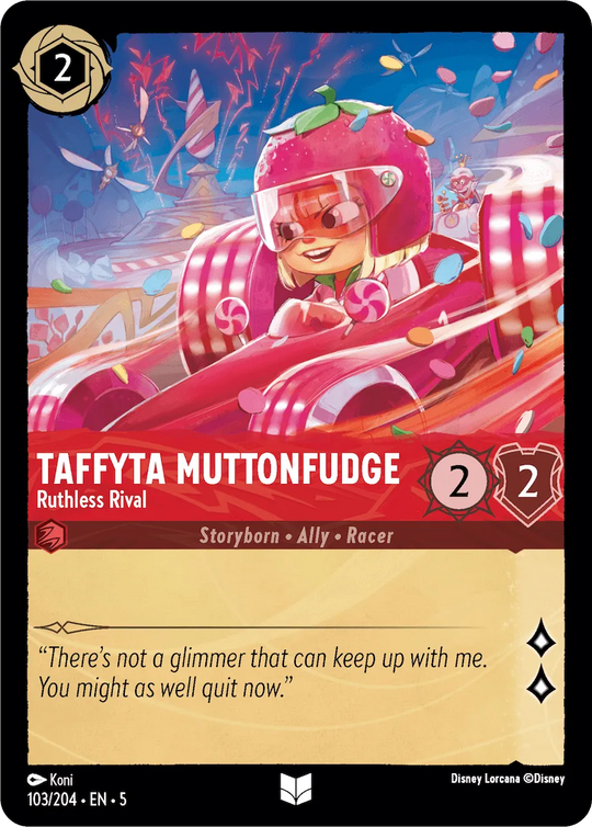 5SSK-103, UC, Taffyta Muttonfudge - Ruthless Rival