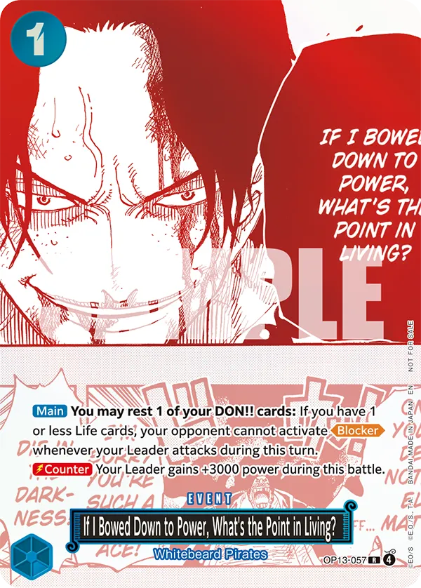 OP13-057, R, If I Bowed Down to Power, What's the Point in Living? (3rd Anniversary Treasure Campaign)