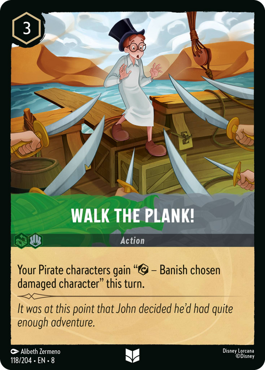 8ROF-118, UC, Walk the Plank! (Foil)