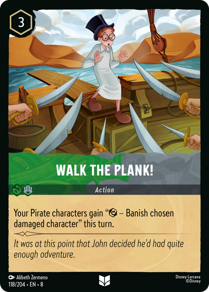 8ROF-118, UC, Walk the Plank! (Foil)
