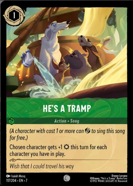 7ARC-117, C, He's A Tramp (Foil)