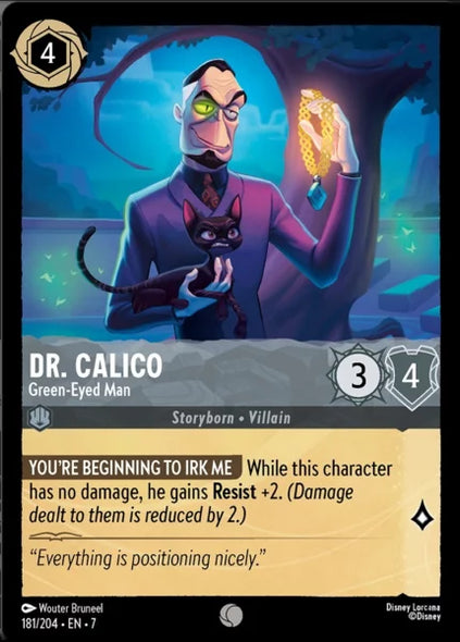 7ARC-181, C, Dr. Calico - Green-Eyed Man (Foil)