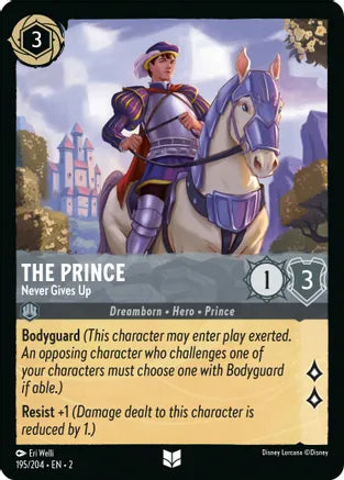 2RTF-195, UC, The Prince - Never Gives Up (Foil)