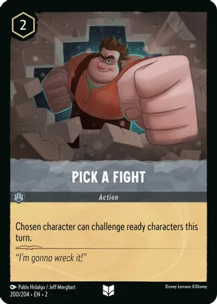 2RTF-200, UC, Pick a Fight (Foil)
