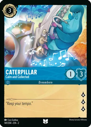 2RTF-141, UC, Caterpillar - Calm and Collected (Foil)