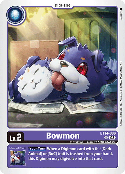 BT14-006, UC, Bowmon