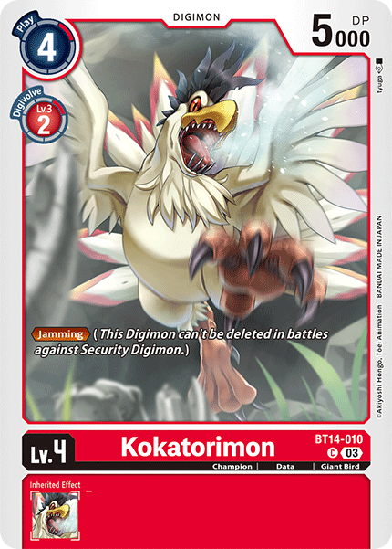 BT14-010, C, Kokatorimon