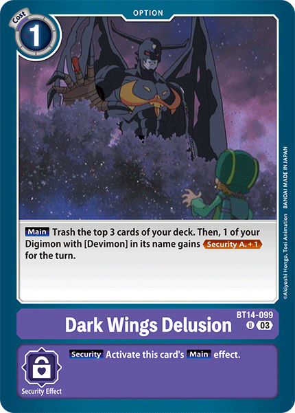 BT14-099, UC, Dark Wings Delusion