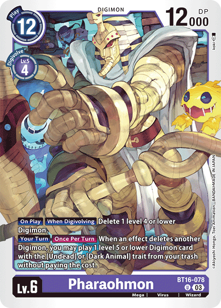 BT16-078, UC, Pharaohmon