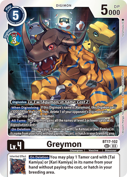 BT17-102, SEC, Greymon