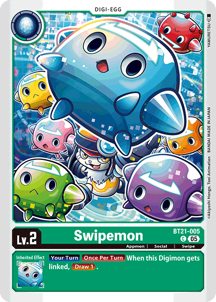 BT21-005, C, Swipemon
