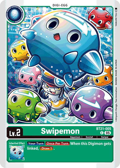 BT21-005, C, Swipemon