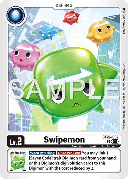 BT26-007, C, Swipemon