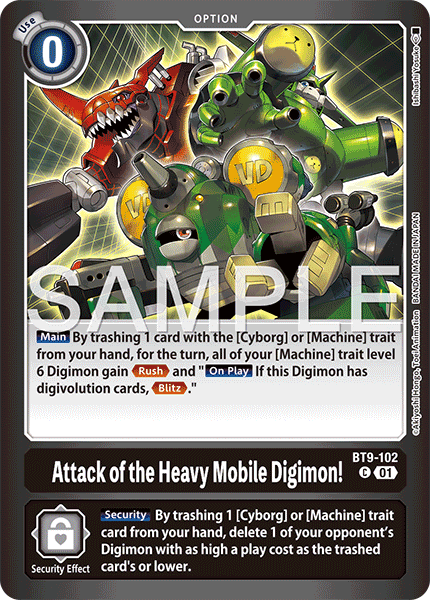BT09-102, C, Attack of the Heavy Mobile Digimon! (LM08 Reprint)