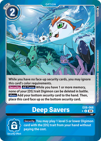 EX08-068, UC, Deep Savers (Foil)