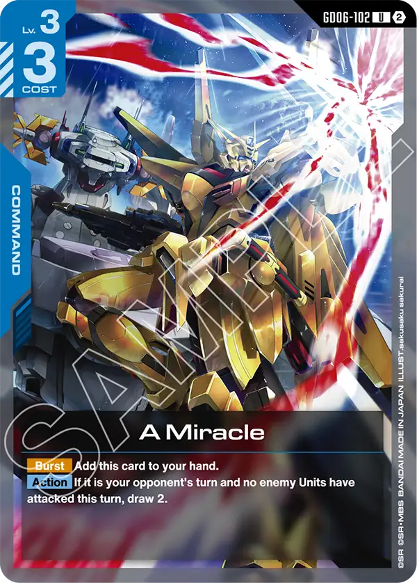 GD06-102, UC, A Miracle
