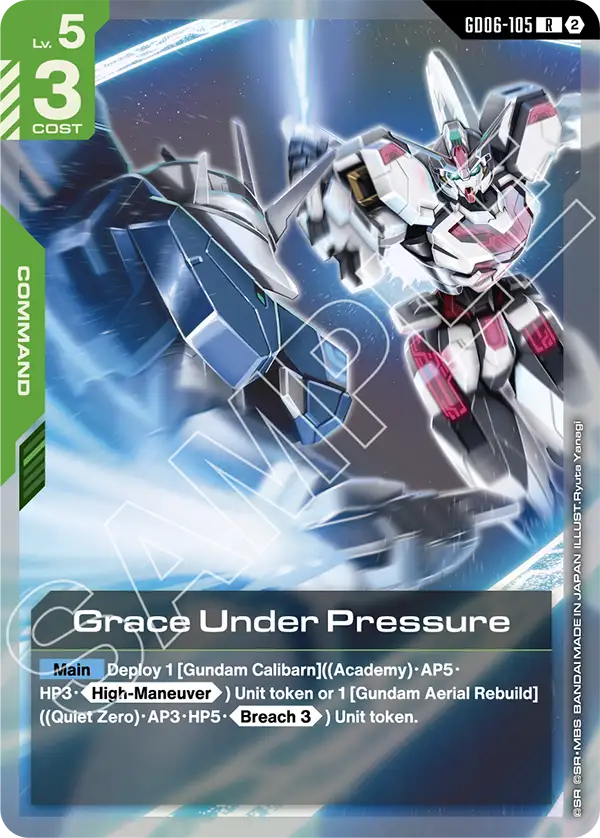 GD06-105, R, Grace Under Pressure