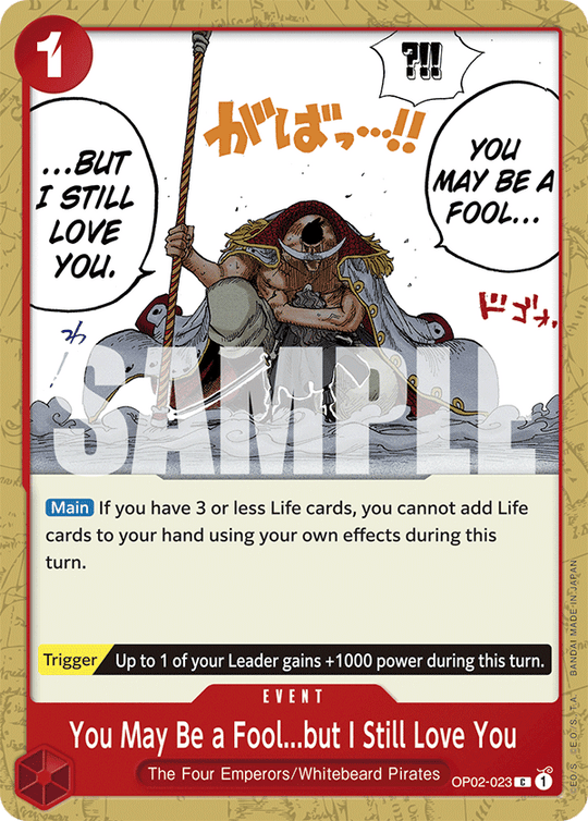 OP02-023, C, You May Be a Fool...but I Still Love You (ST15)