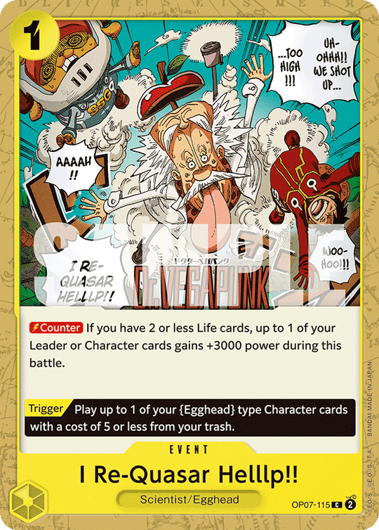 OP07-115, C, I Re-Quasar Helllp!!