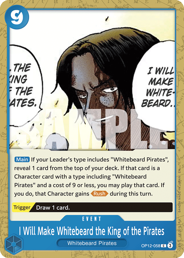 OP12-058, C, I Will Make Whitebeard the King of the Pirates