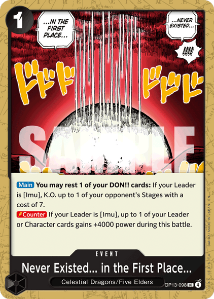 OP13-098, UC, Never Existed... in the First Place...