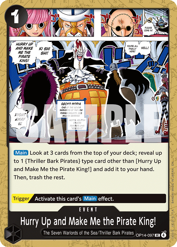OP14-097, UC, Hurry Up and Make Me the Pirate King!