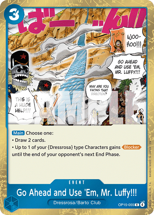 OP15-055, R, Go Ahead and Use 'Em, Mr. Luffy!!!