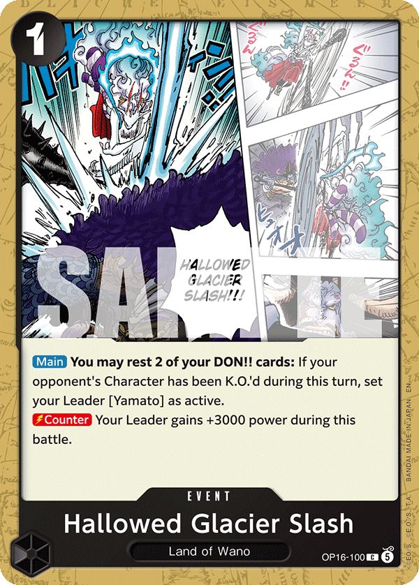 OP16-100, C, Hallowed Glacier Slash