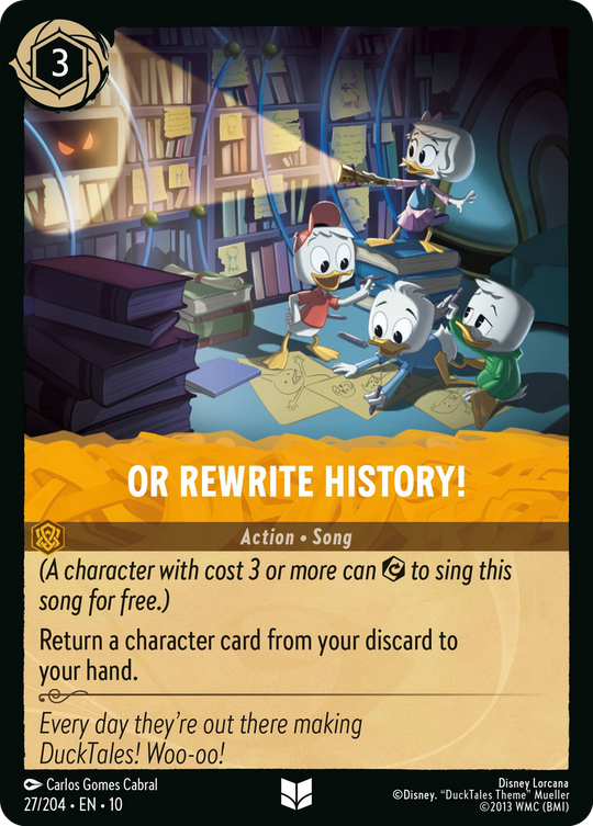 10WHI-027, UC, Or Rewrite History!