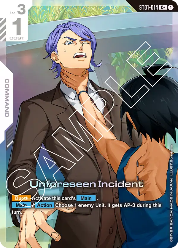 ST01-014, C, Unforeseen Incident (ST05 Version) (Alternate Art)