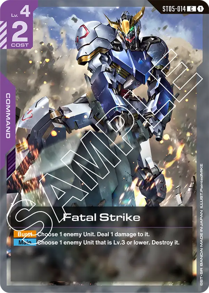 ST05-014, C, Fatal Strike