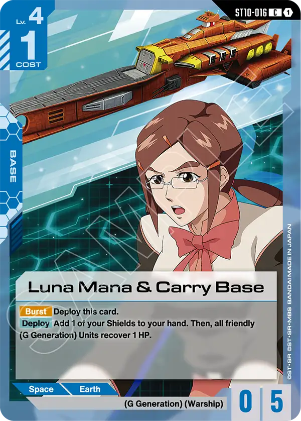 ST10-016, C, Luna Mana & Carry Base