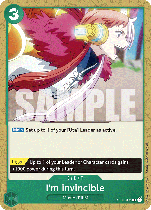 ST11-005, C, I'm Invincible