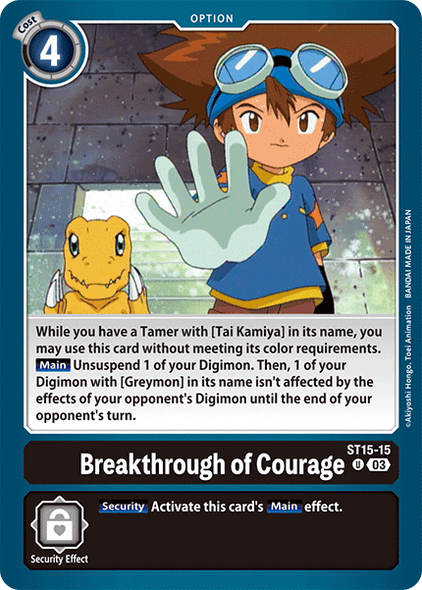 ST15-15, UC, Breakthrough of Courage