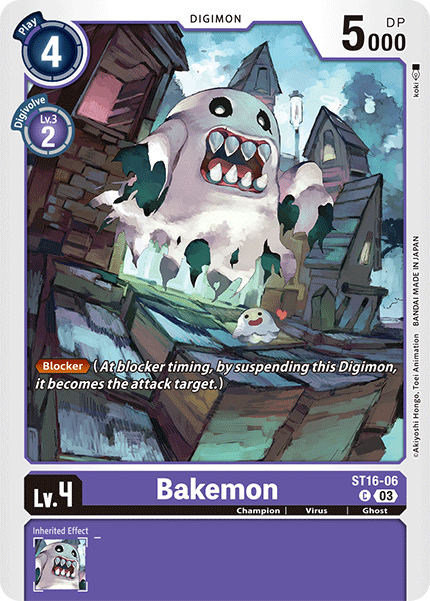 ST16-06, C, Bakemon