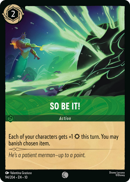 10WHI-094, C, So Be It! (Foil)