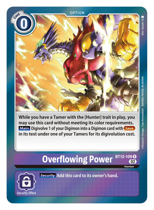 BT12-109, R, Overflowing Power