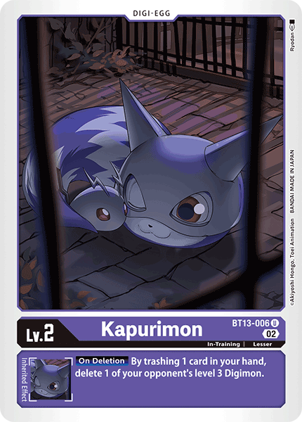 BT13-006 U, Kapurimon