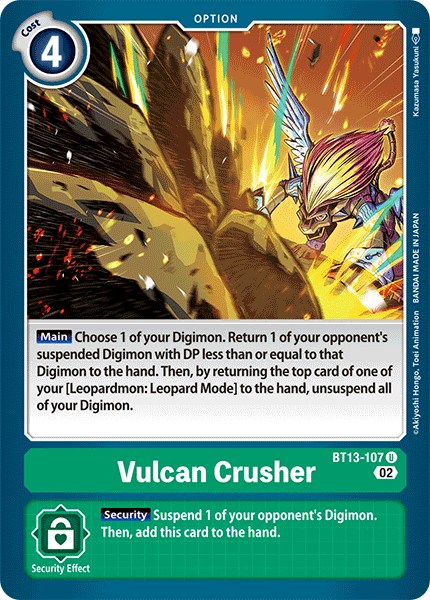 BT13-107 U, Vulcan Crusher