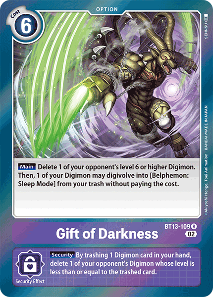 BT13-109 R, Gift of Darkness