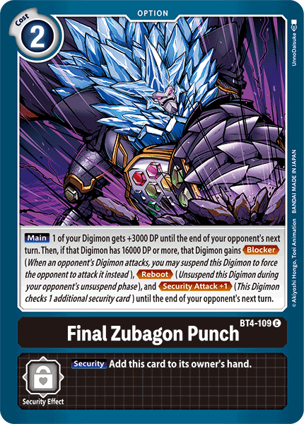BT04-109 C FInal Zubagon Punch