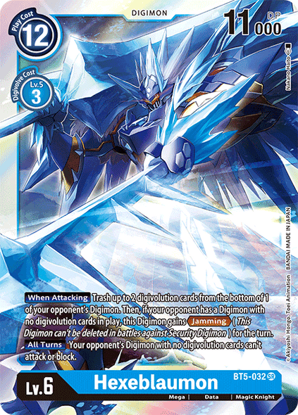 BT05-032 SR, Hexeblaumon