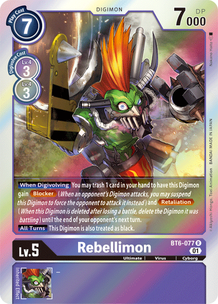 BT06-077 R, Rebellimon