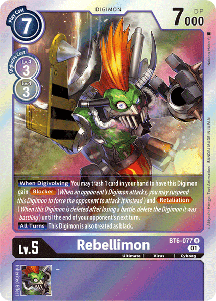 BT06-077 R, Rebellimon