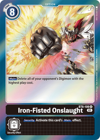 BT06-106 R, Iron-Fisted Onslaught
