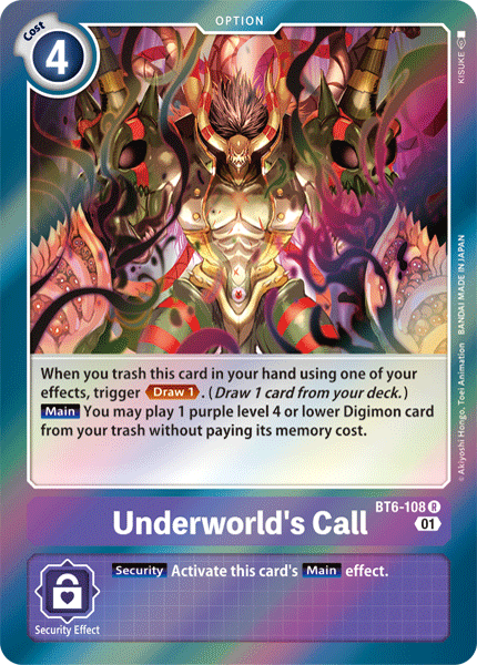 BT06-108 R, Underworld's Call