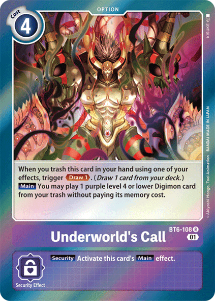 BT06-108 R, Underworld's Call
