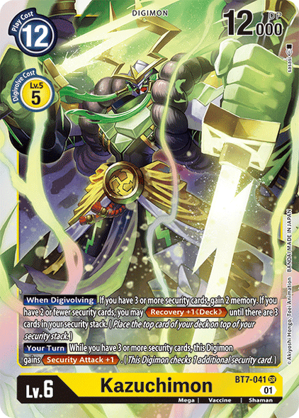 BT07-041 SR, Kazuchimon
