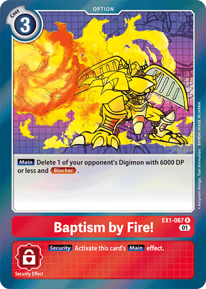 EX01-067 R, Baptism by Fire!