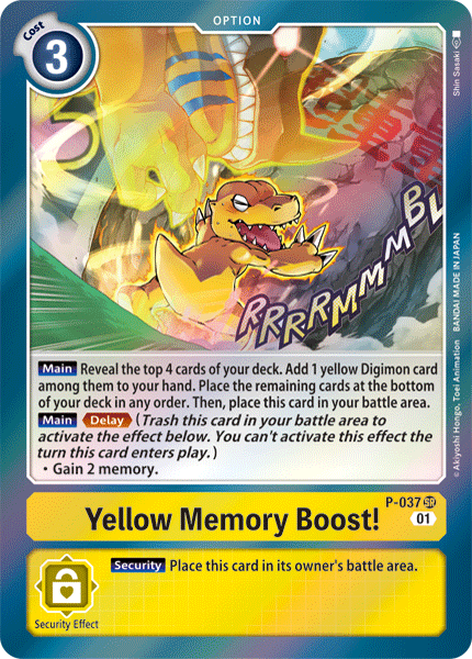 P-037 SR, Yellow Memory Boost!